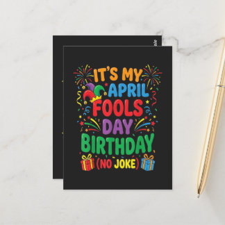 It's My April Fools Birthday and That's No Joke Vykort