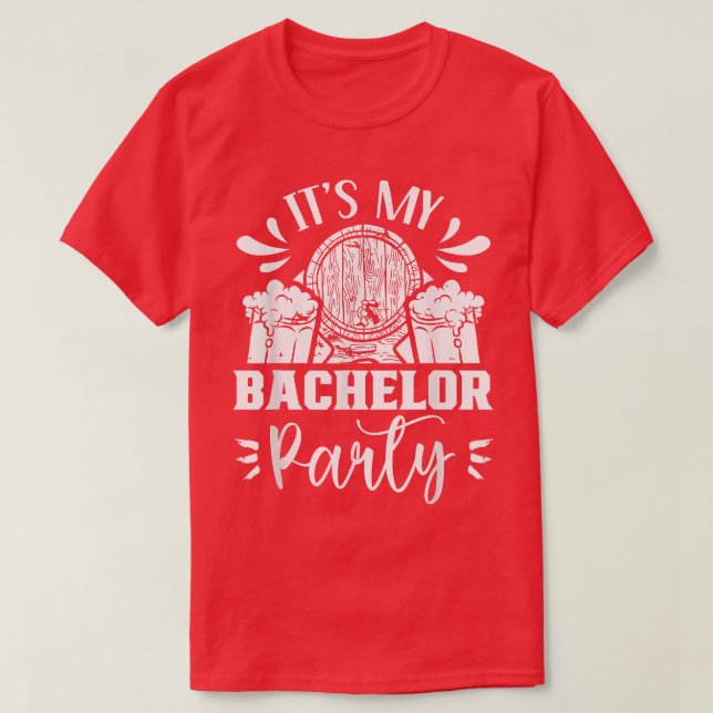Its My Bachelor Party Groom Bride Team  T Shirt (Design framsida)