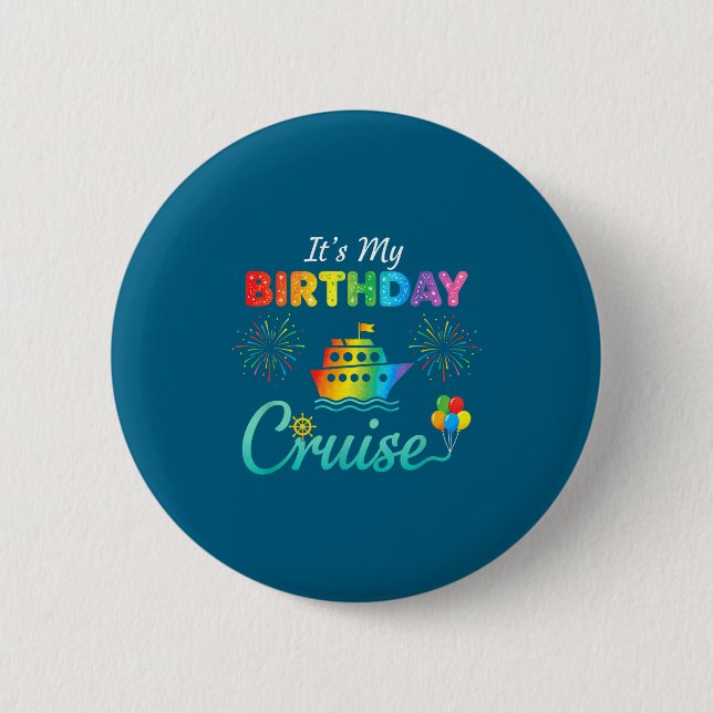 It's My Birthday Cruise, Birthday Cruise Squad Fam Knapp (Framsida)