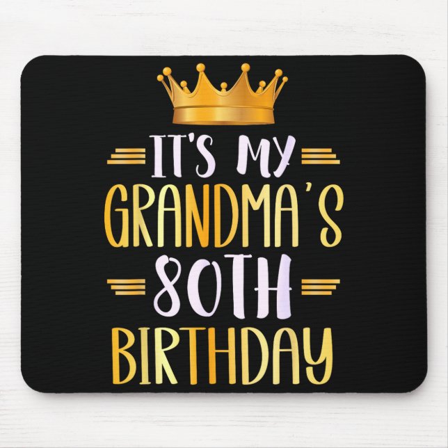 It's My Grandma's 80th Birthday Happy 80 Years Old Musmatta (Framsidan)