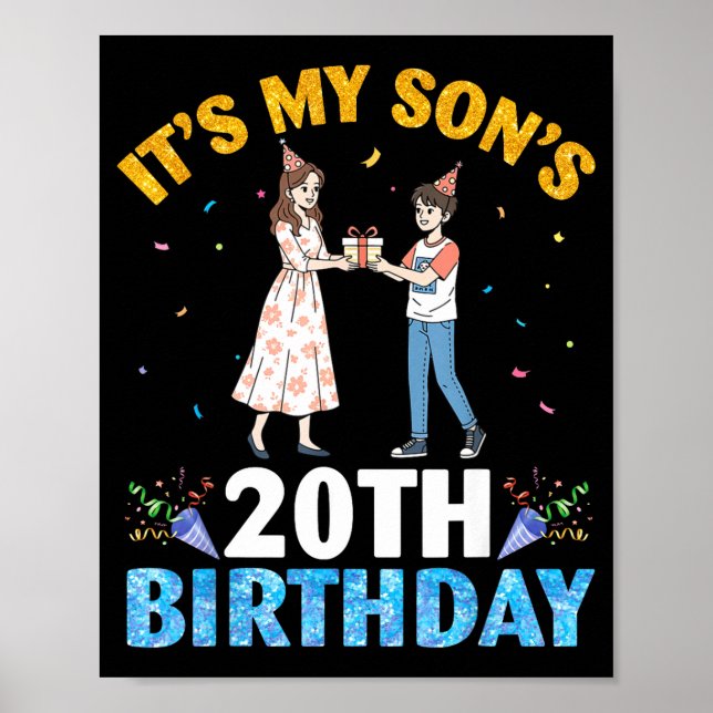 It's My Son's 20th Birthday Happy 20 Years Old Boy Poster (Framsidan)