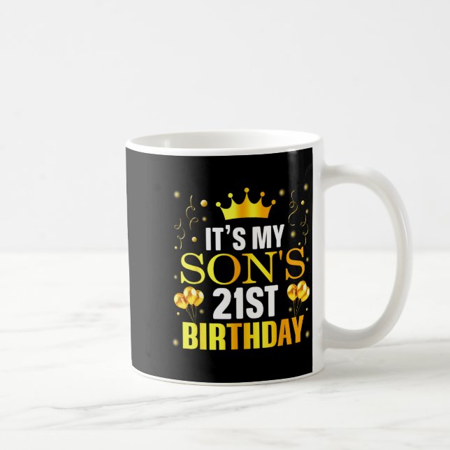 It's My Son's 21st Birthday Happy Birthday 21 Year Kaffemugg (Höger)