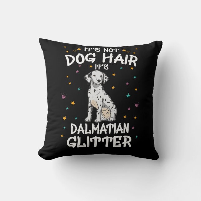 Its Not Dog Hair Its Dalmatian Glitter Kudde (Framsida)