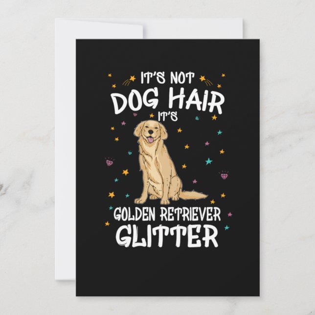 Its Not Dog Hair Its Golden Retriever Glitter Inbjudningar (Framsida)