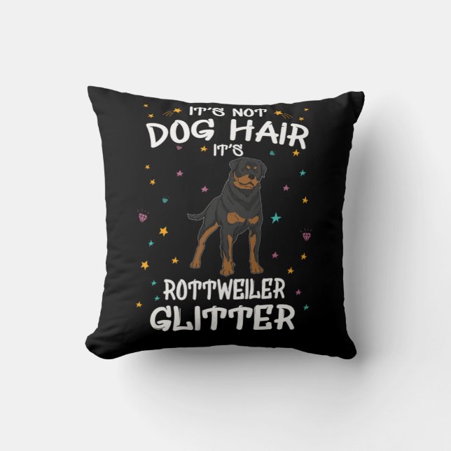 Its Not Dog Hair Its Rottweiler Glitter Kudde (Framsida)