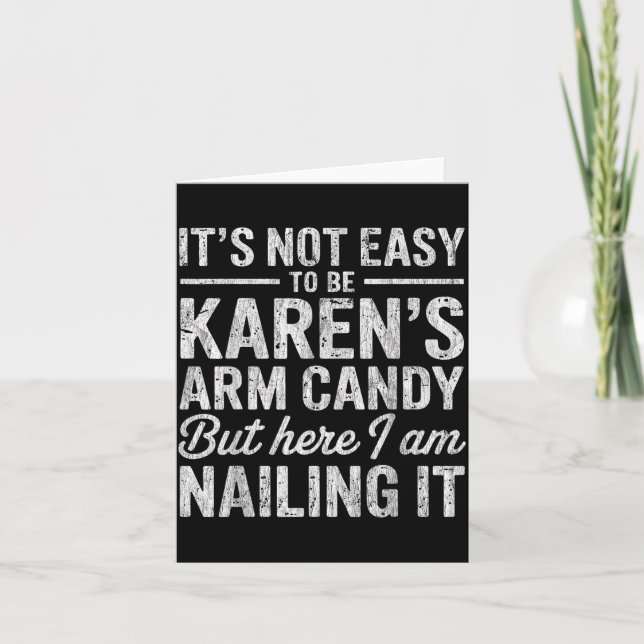 It's-not-easy To Be Karen's Arm Candy Funny Couple Kort (Framsida)