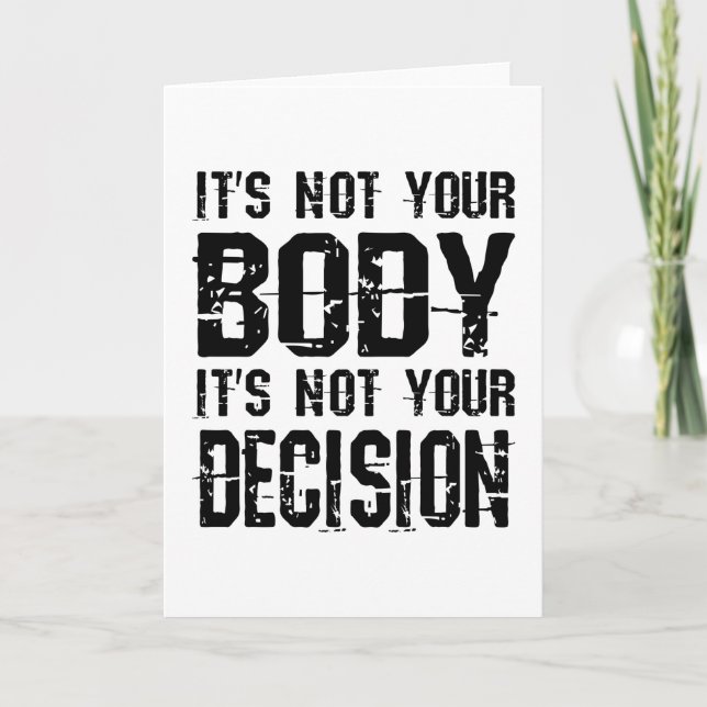 It's not your body, It's not your decision Kort (Framsida)