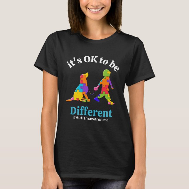 Its Ok To Be Different Autism Awareness Acceptance T Shirt (Framsida)