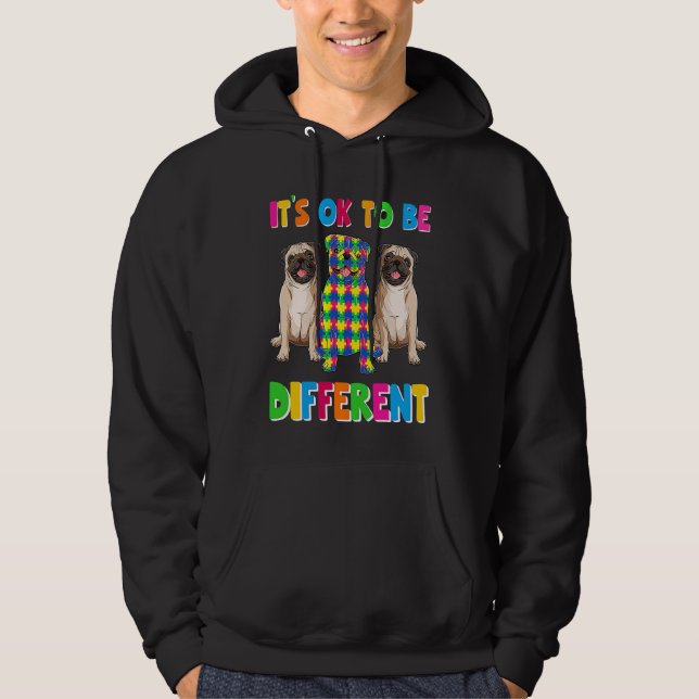 It's Ok To Be Different Autism Awareness Three Pug Hoodie (Framsida)