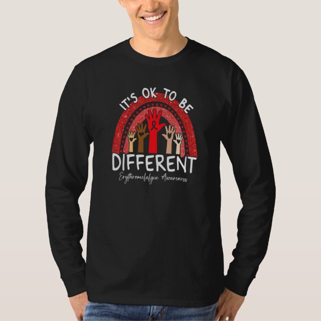 It's Ok To Be Different Erythromelalgia Awareness  T Shirt (Framsida)