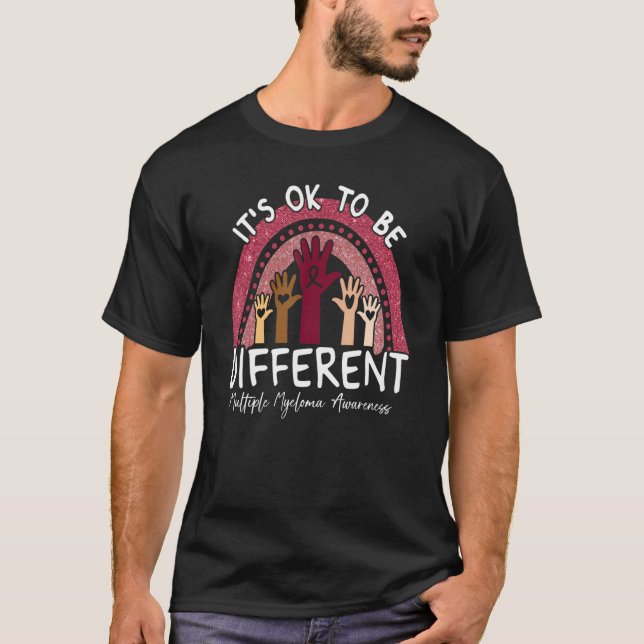 It's Ok To Be Different Multiple Myeloma Awareness T Shirt (Framsida)