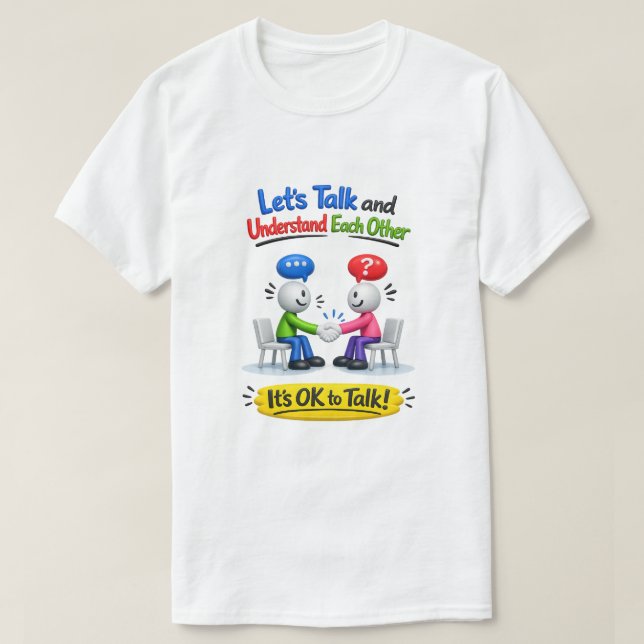 It's OK To Talk (8) T Shirt (Design framsida)