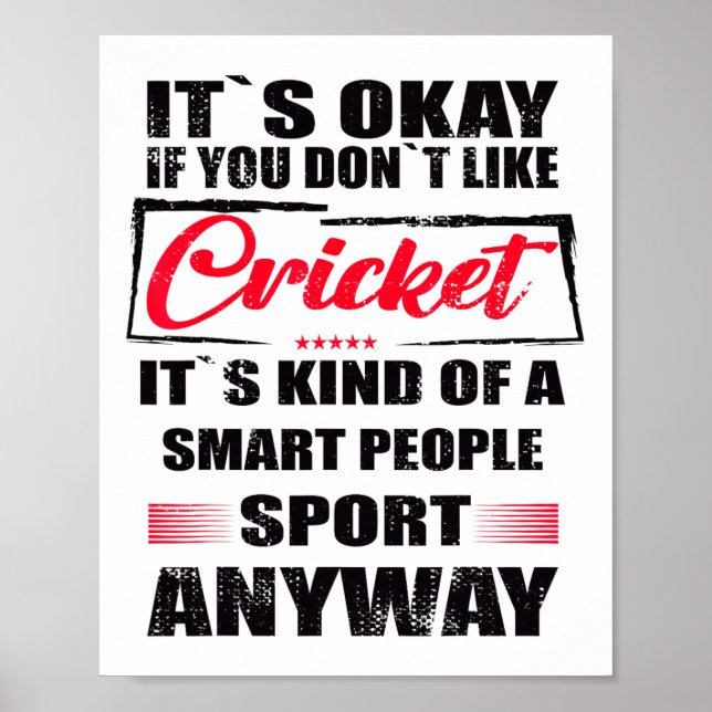 It's Okay If You Don't Like Cricket  Poster (Framsidan)