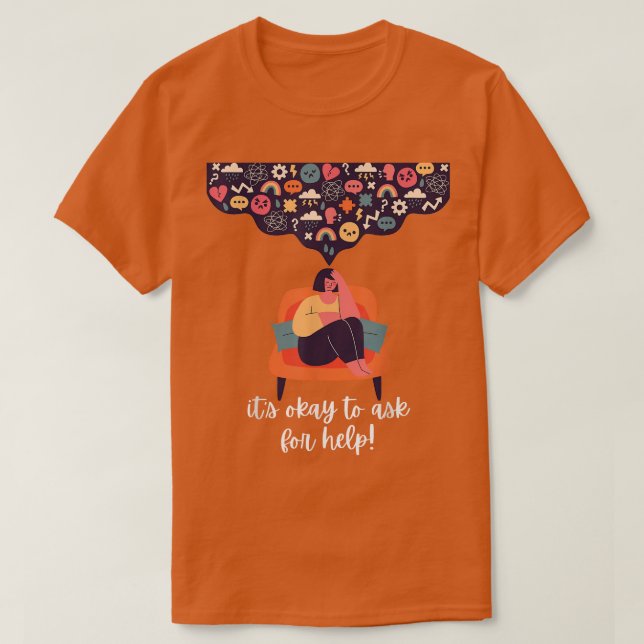 It's Okay To Ask For Help  Mental Health Awareness T Shirt (Design framsida)