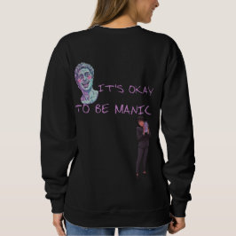 IT'S OKAY TO BE MANIC T SHIRT