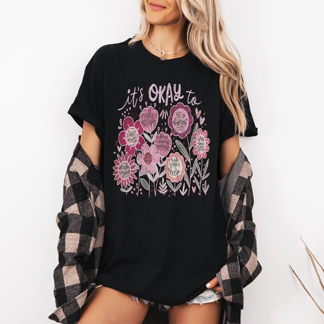 It's Okay To Boho Floral T Shirt (Skapare uppladdad)