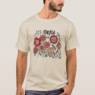 It's okay to boho Mental Health Awareness Floral  T Shirt