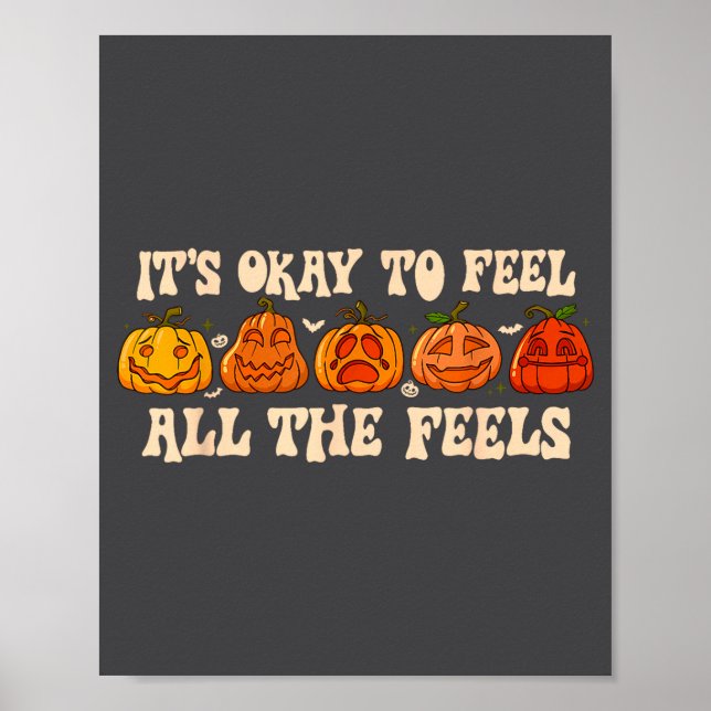 It's Okay To Feel Mental Health Fall Pumpkin Hallo Poster (Framsidan)