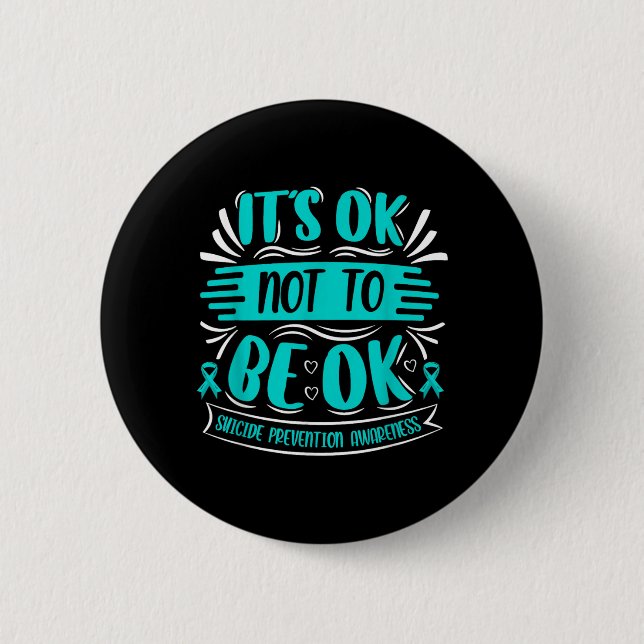 Its Okay To Not Be Okay - Knapp (Framsida)