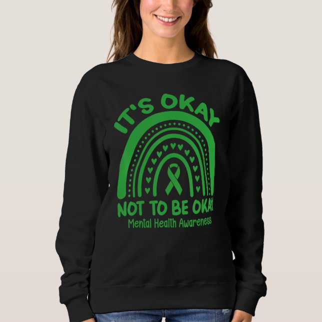 Its Okay To Not Be Okay Rainbow Mental Health Awar T Shirt (Framsida)