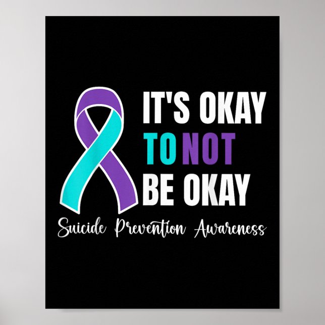 Its Okay To Not Be Okay Suicide Prevention Awarene Poster (Framsidan)