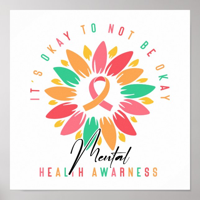 "It's Okay To Not Be Okay" Support Quote Poster (Framsidan)