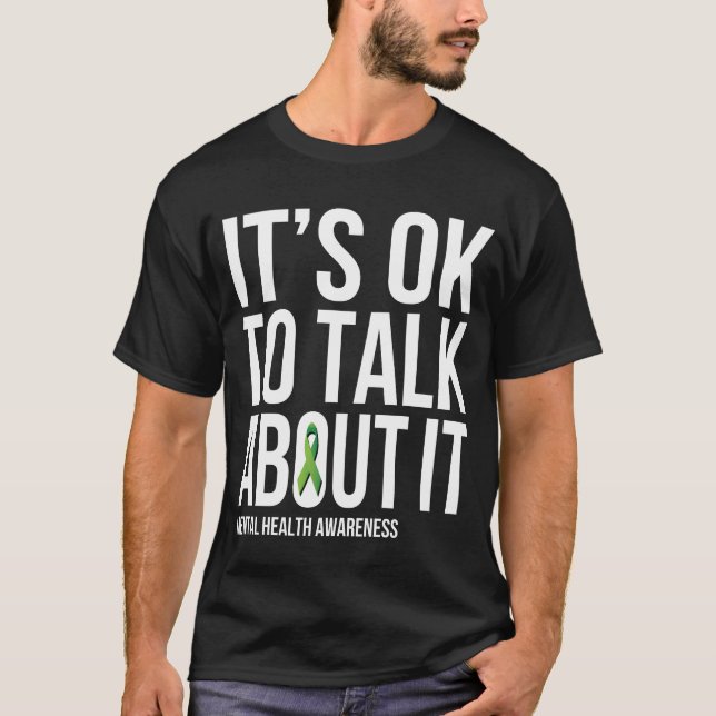 Its Okoalk About It Mental Health Awareness Gr fri T Shirt (Framsida)