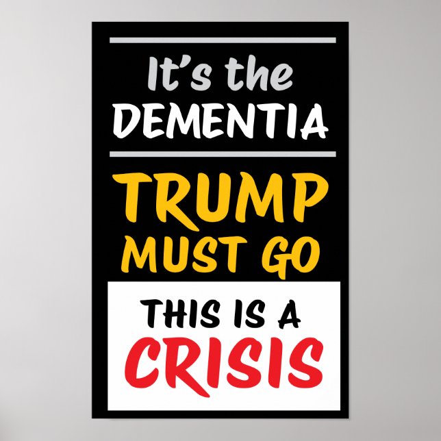 IT'S THE DEMENTIA | Blk | Protest Poster (Framsidan)