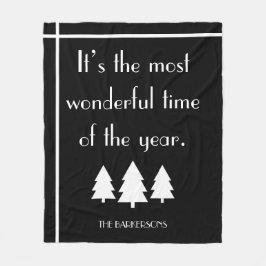 It's The Most Wonderful Time Black & White Holiday Fleecefilt