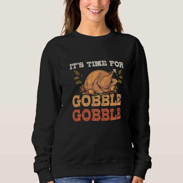 It's time for gobble gobble t shirt (Framsida)