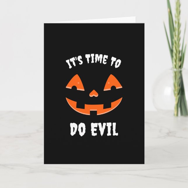 It's Time to do evil Pumpkin Jack O' Lantern Kort (Framsida)