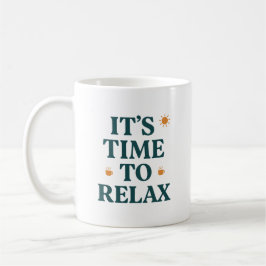 It's Time to Relax  Kaffemugg