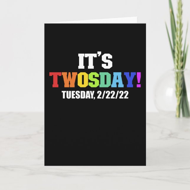 Its Twosday 2-22-22 Funny Tuesday Kort (Framsida)