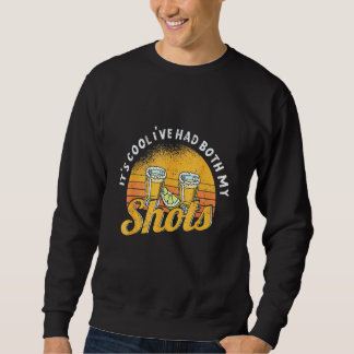 Itss överste Ive hade båda mina skott Lång Ärmad Tröja