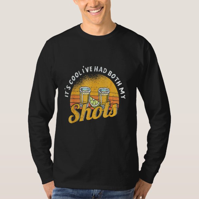 Itss överste Ive hade båda mina skott T Shirt (Framsida)