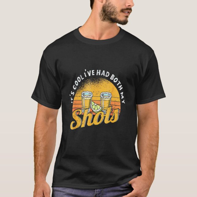 Itss överste Ive hade båda mina skott T Shirt (Framsida)