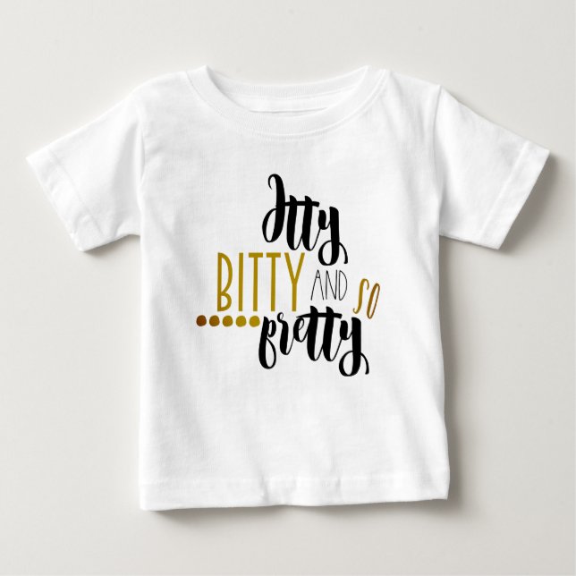 Itty Bitty, så Söt Modern Flicka T Shirt (Framsida)