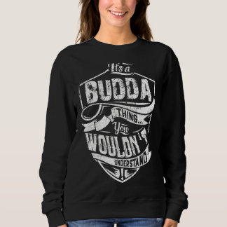 Itu2019s A Budda Sak Du skulle inte förstå T Shirt