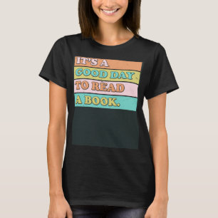 Itu2019s Bra Day to Read a Bok Bibliotek Readin T Shirt