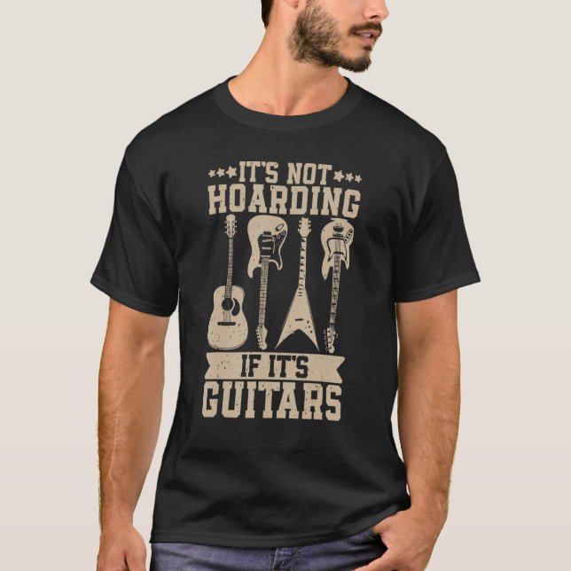 Itu2019s ej värmande om Itu2019s Guitars Musician T Shirt (Framsida)