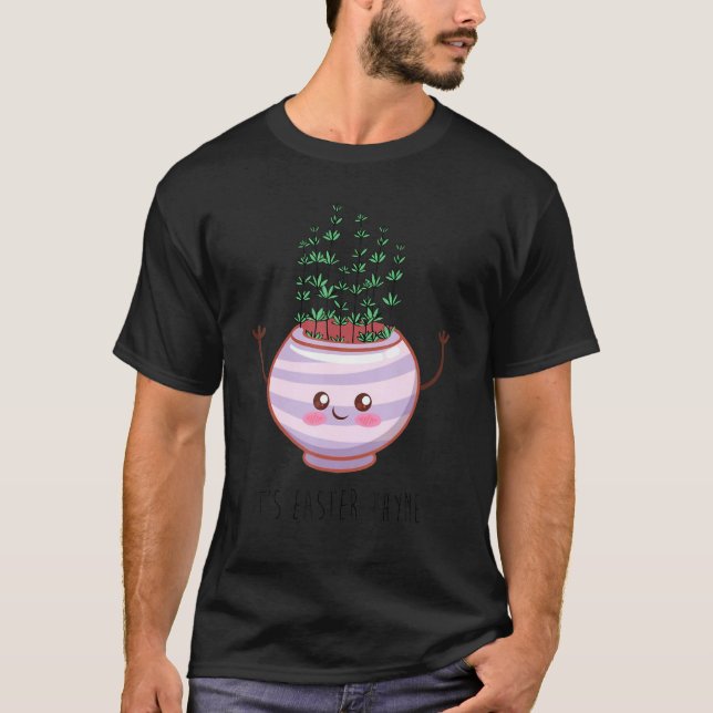 Itu2019s Påsk Thyme Plant Pot  Gardener T Shirt (Framsida)
