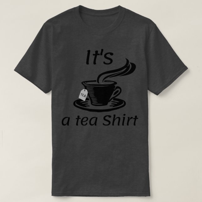 Itx27s A Tea Shirt 31 T (Design framsida)