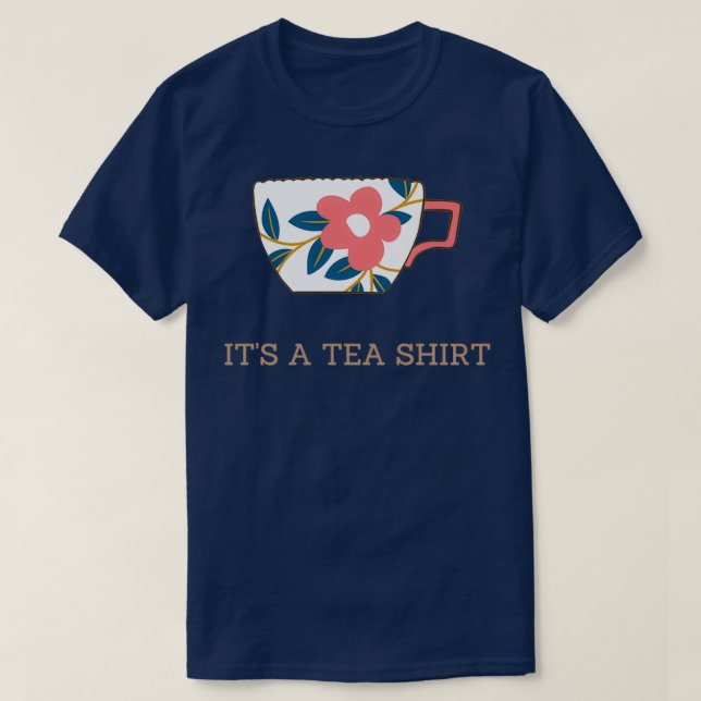 Itx27s A Tea Shirt 67 T (Design framsida)