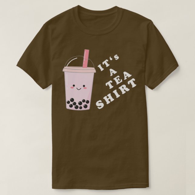 Itx27s A Tea Shirt Bubbletea Älskare Gifts 1 T (Design framsida)