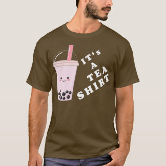 Itx27s A Tea Shirt Bubbletea Älskare Gifts 1 T Shirt