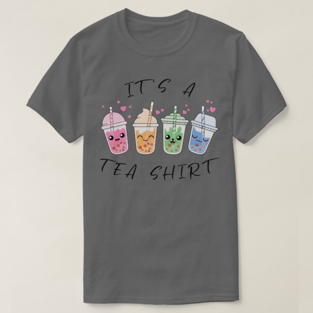 Itx27s A Tea Shirt Bubbletea Älskare Gifts 5 T Shirt (Design framsida)