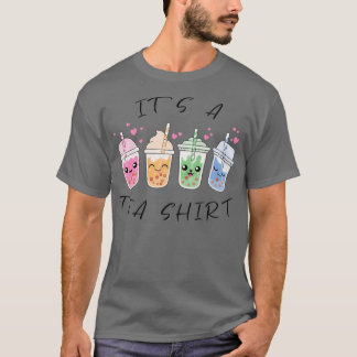 Itx27s A Tea Shirt Bubbletea Älskare Gifts 5 T Shirt