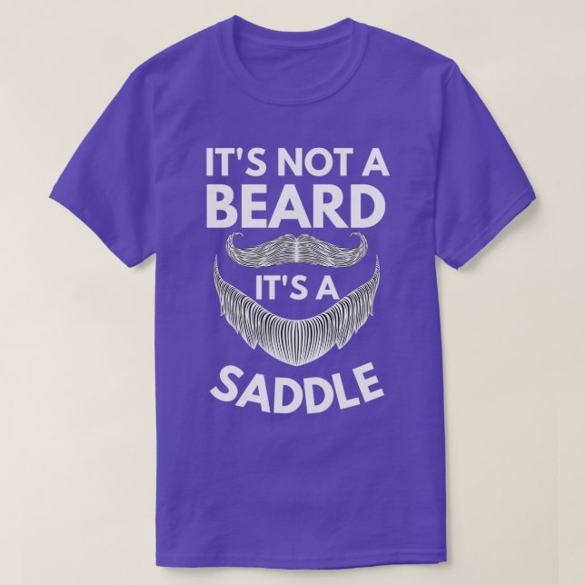 Itx27s inte en skäggix27s A Saddle Gift Beard Kärl T Shirt (Design framsida)