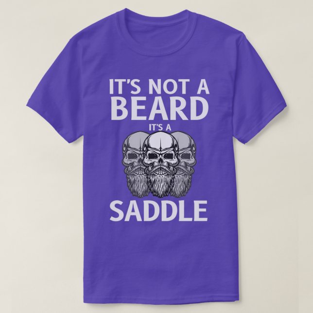 Itx27s inte en skäggix27s A Saddle Gift Beard Kärl T Shirt (Design framsida)