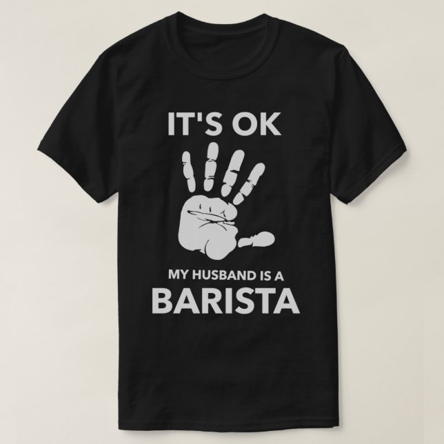 ITx27S MY MAKE ÄR EN BARISTA T Shirt (Design framsida)